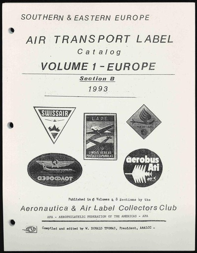 Thomas, W. Donald. Air Transport Label Catalog, Volume 1 - Europe, Section B