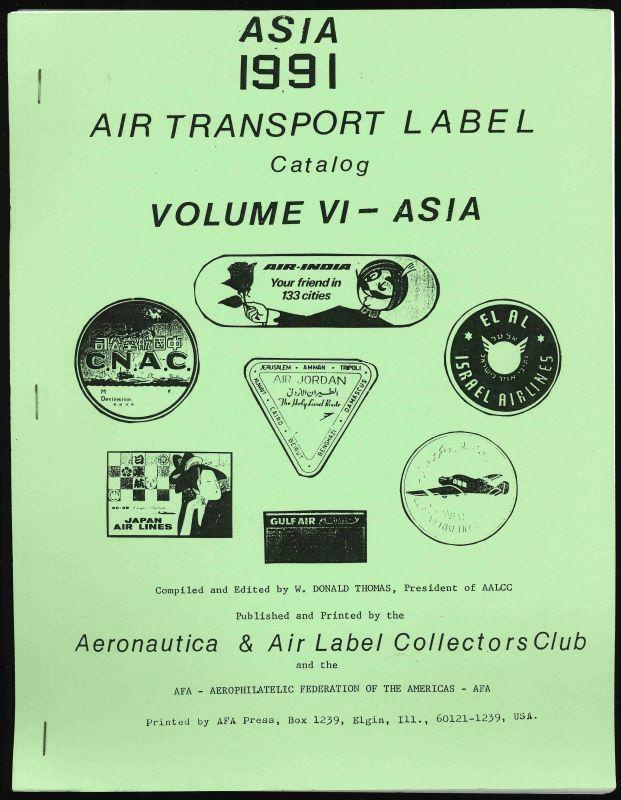 Thomas, W. Donald. Air Transport Label Catalog, Volume VI - Asia