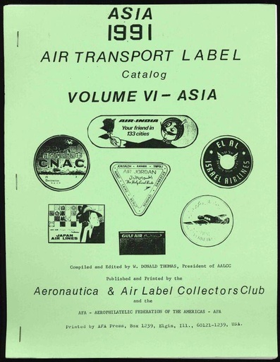Thomas, W. Donald. Air Transport Label Catalog, Volume VI - Asia