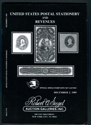 Robert A. Siegel Auction Galleries, Inc. United States Postal Stationery and Revenues, Sale 718.