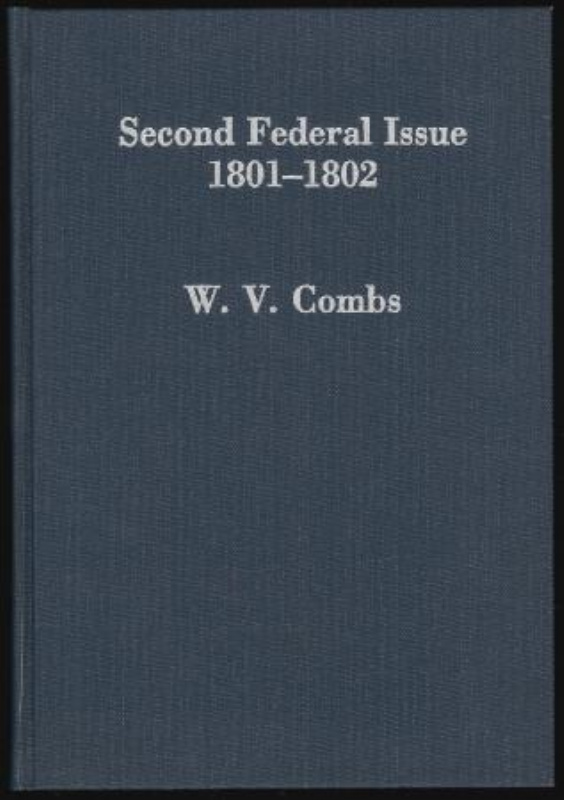 Combs, W.V. Second Federal Issue 1801-1802, U.S. Embossed Revenue Stamped Paper.