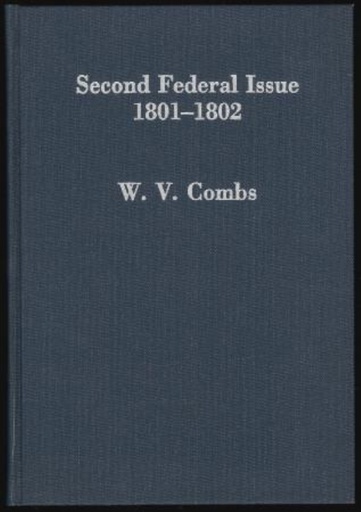 Combs, W.V. Second Federal Issue 1801-1802, U.S. Embossed Revenue Stamped Paper.