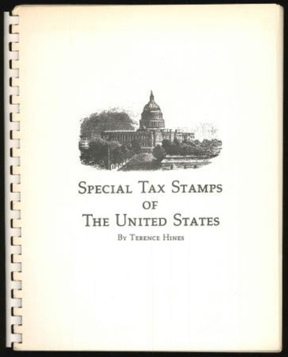 Hines, Terence. Special Tax Stamps of the United States.