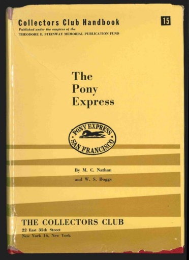 Nathan, M.C. & W.S. Boggs. The Pony Express.