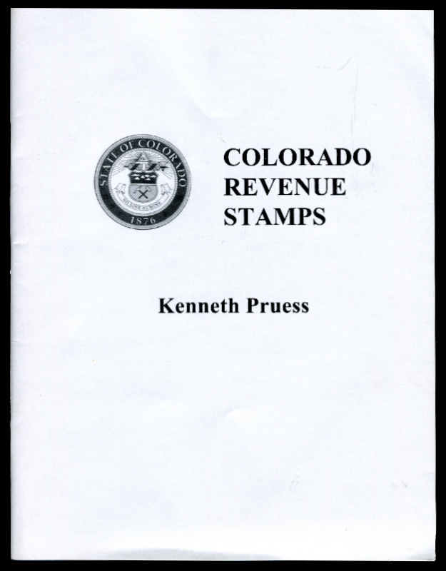 Pruess, Kenneth P. Colorado Revenue Stamps