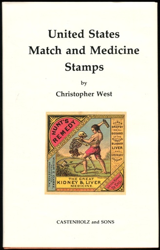 West, Christopher (Elliot Perry). United States Match and Medicine Stamps.