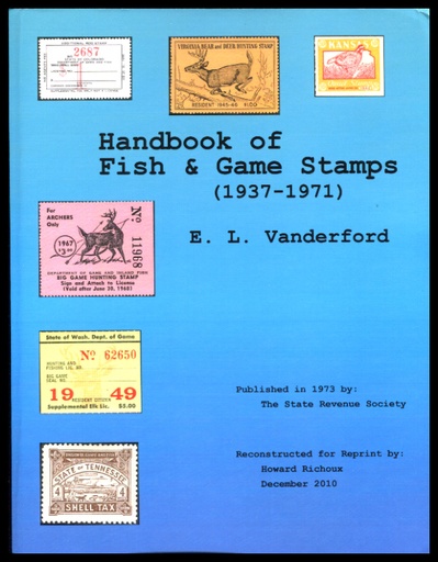 Vanderford, E.L. Handbook of Fish and Game Stamps.