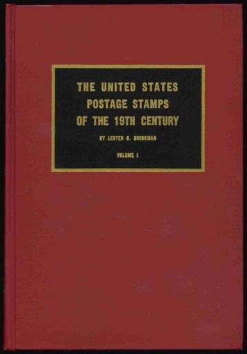 Brookman, Lester G. The United States Postage Stamps of the 19th Century, Volumes 1-3