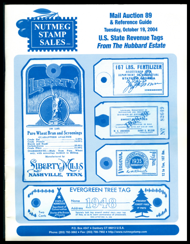 Nutmeg Stamp Sales. U.S. State Revenue Tags from the Hubbard Estate. Sale 89
