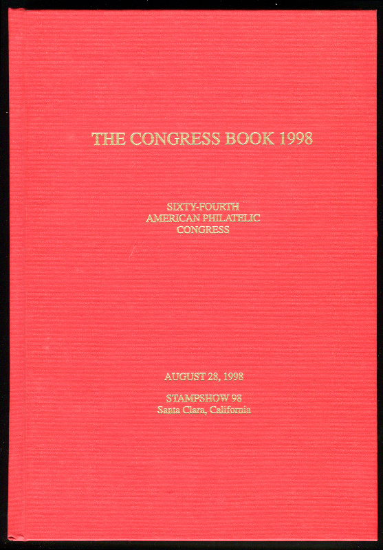 American Philatelic Congress. The Congress Book. 1998