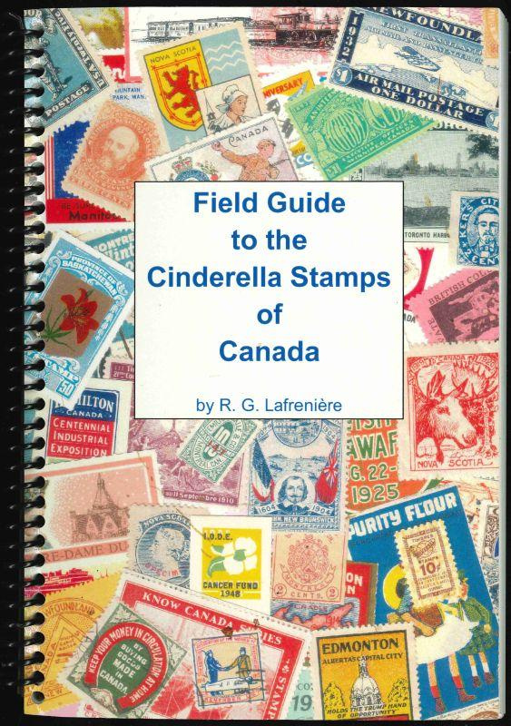 Lafrieniere, R.G. Field Guide to the Cinderella Stamps of Canada
