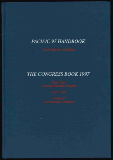 American Philatelic Congress. The Congress Book & Pacific 97 Handbook. 1997