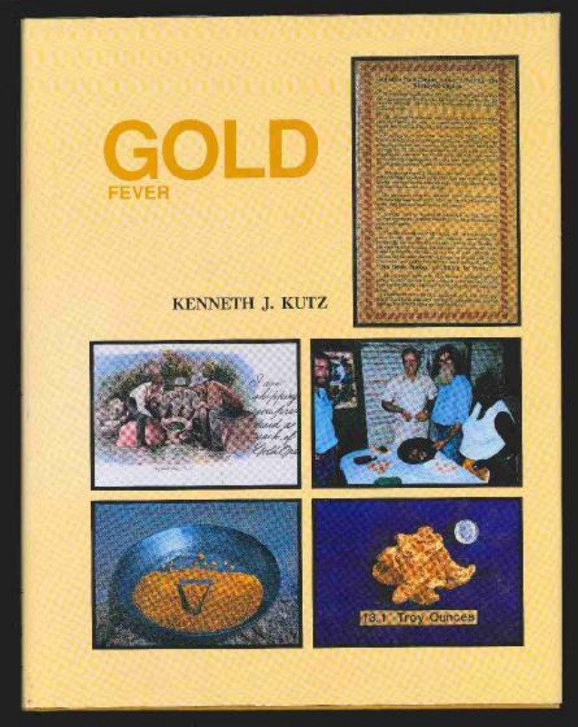 Kutz, Kenneth J. Gold Fever.