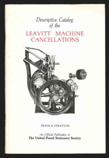 Stratton, Frank B. Leavitt Machine Cancellations
