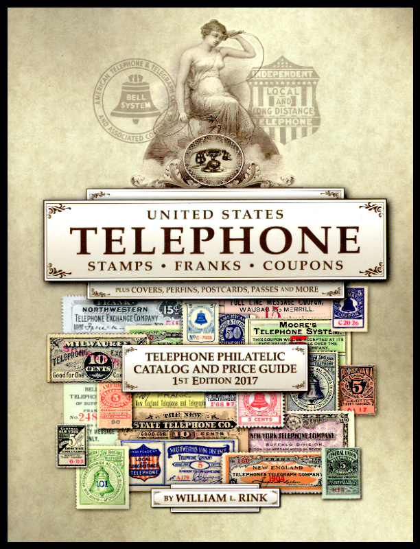 Rink, William L. United States Telephone Stamps, Franks, Coupons
