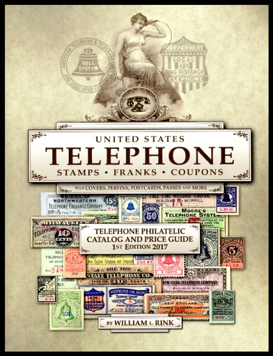 Rink, William L. United States Telephone Stamps, Franks, Coupons