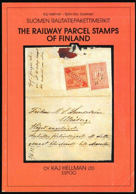 Hellman, Kaj & Bjorn-Eric Saarinen. The Railway Parcel Stamps of Finland