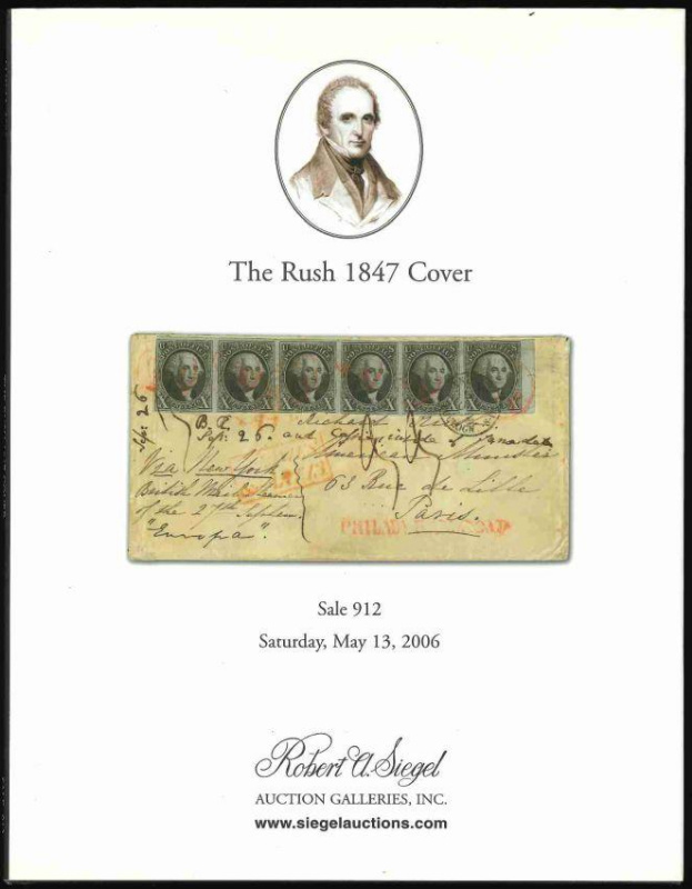 Robert A. Siegel Auction Galleries, Inc. The Rush 1847 Cover