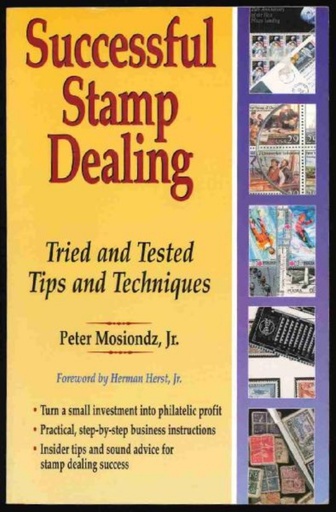 Mosiondz, Peter Jr. Successful Stamp Dealing