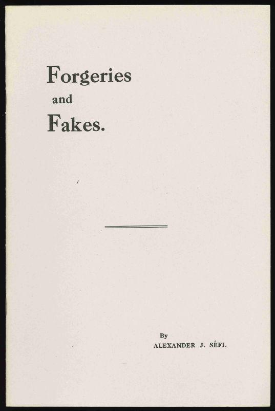 Sefi, Alexander J. Forgeries and Fakes