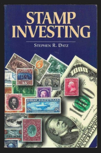 Datz, Stephen R. Stamp Investing