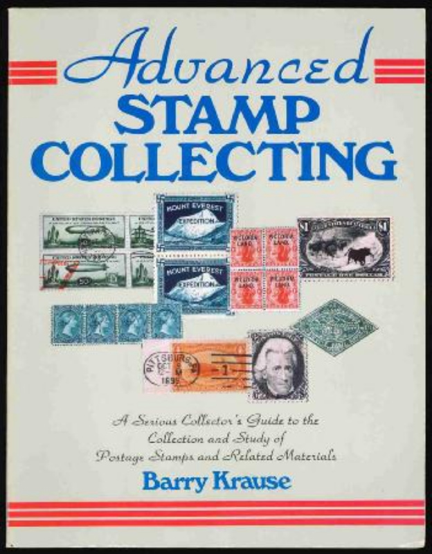 Krause, Barry S. Advanced Stamp Collecting