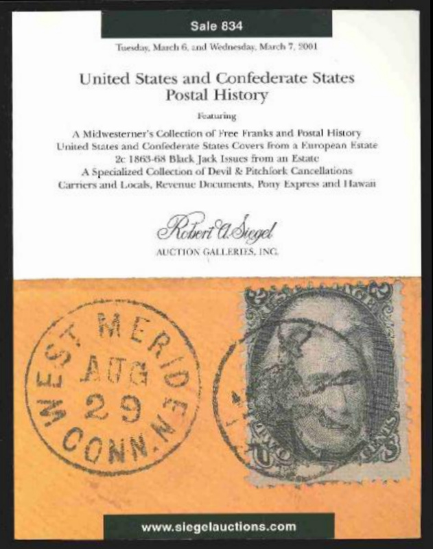 Robert A. Siegel Auction Galleries, Inc. United States & Confederates States Postal History