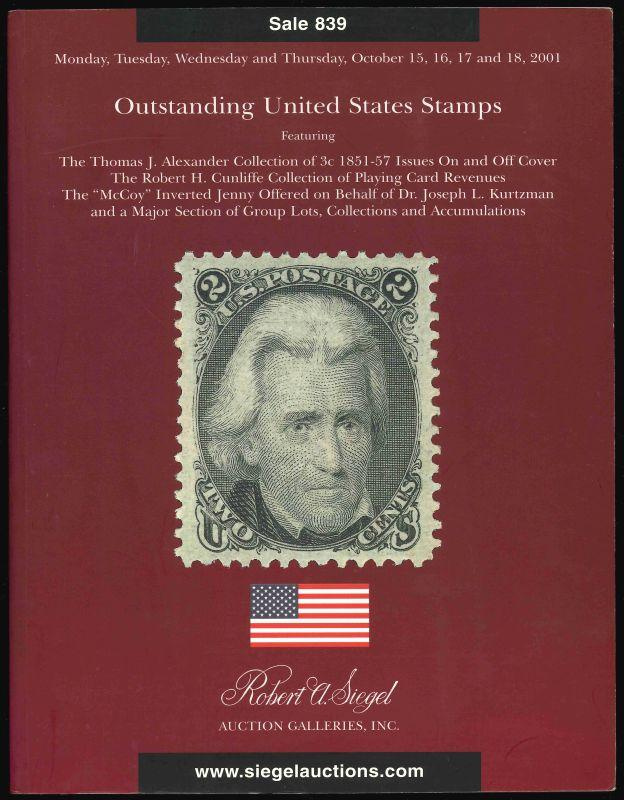 Robert A. Siegel Auction Galleries, Inc. Outstanding United States Stamps