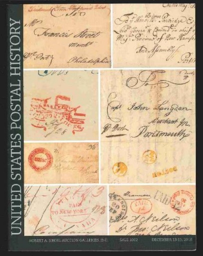 Robert A. Siegel Auction Galleries, Inc. United States Postal History