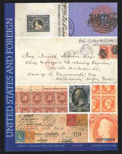 Robert A. Siegel Auction Galleries, Inc. United States and Foreign