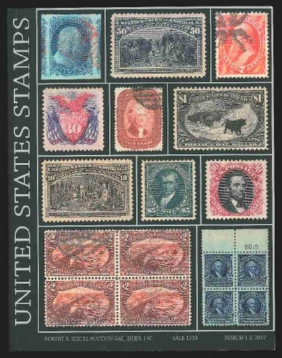 Robert A. Siegel Auction Galleries, Inc. United States Stamps