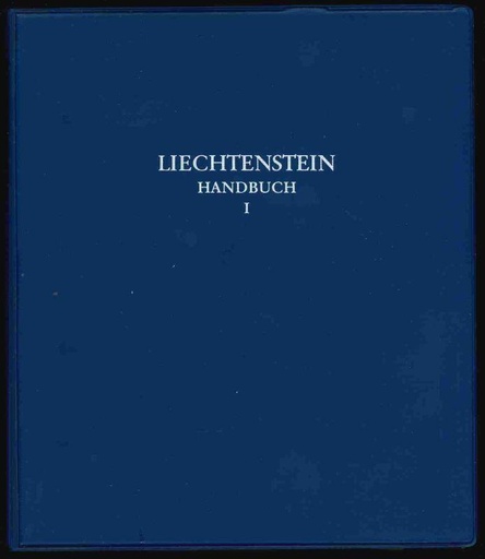 Betschinger, Gustav & Erwin Neuhold. Liechtenstein Handbuch Volumes 1 to 4