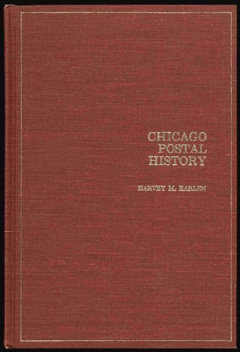 Karlen, Harvey M. Chicago Postal History