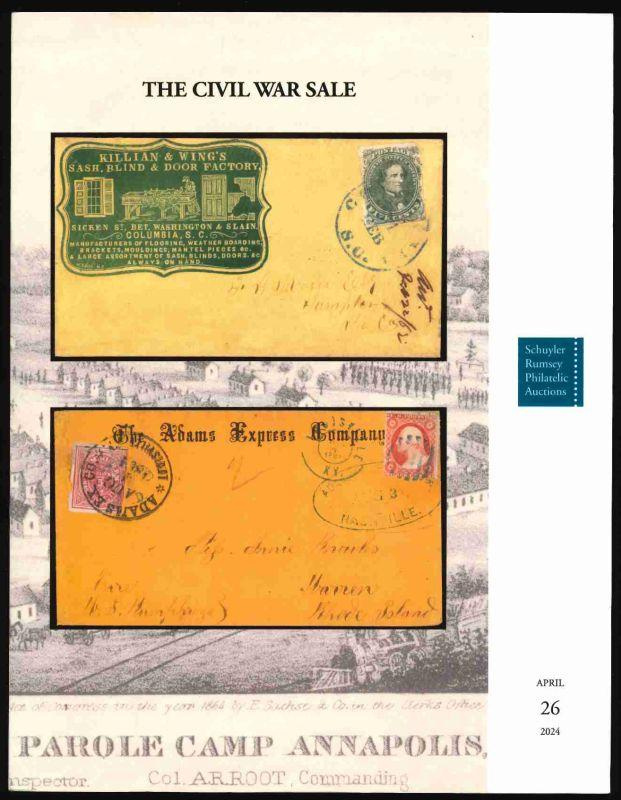 Schuyler J. Rumsey Philatelic Auctions. The Civil War Sale