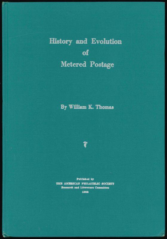 Thomas, William K. History and Evolution of Metered Postage
