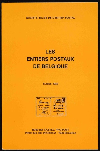 Prop-Post. Les Entiers Postaux de Belgique (Postal Stationery)