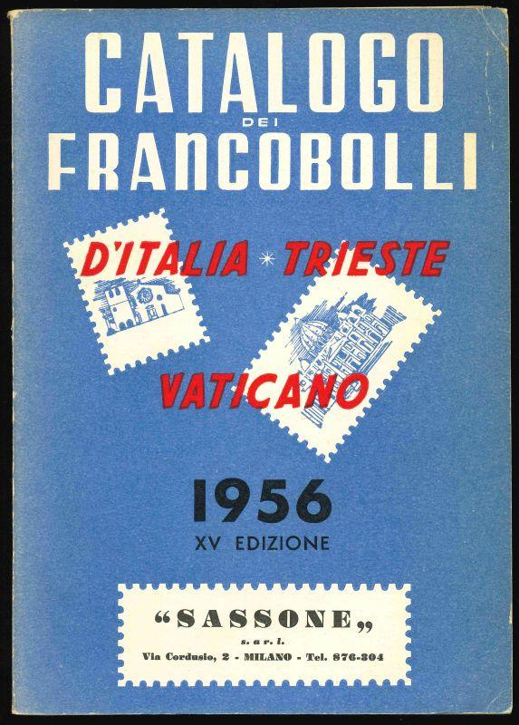 Sassone. Catalogo Dei Francobolli D'Italia, Trieste, Vaticano
