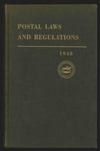 Post Office Department. Postal Laws and Regulations of the United States of America 1940