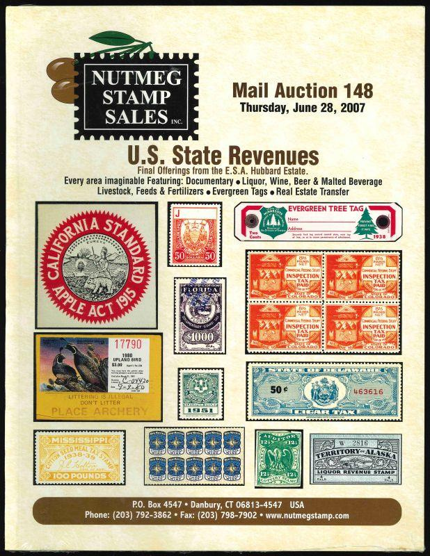 Nutmeg Stamp Sales. U.S. State Revenues, Final Offerings from the E.S.A. Hubbard Estate. Sale 148