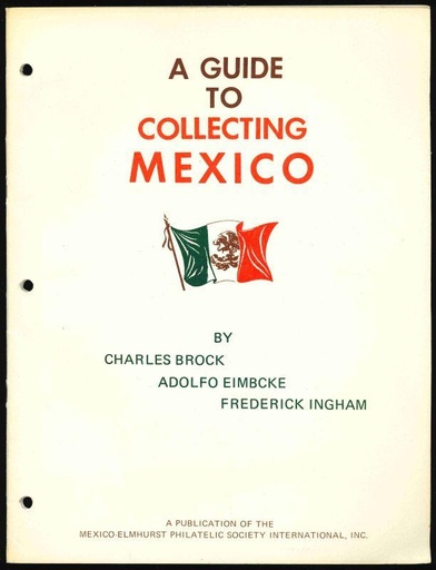 Brock, Charles, Adolfo Eimbcke & Frederick Ingham. Mexicana